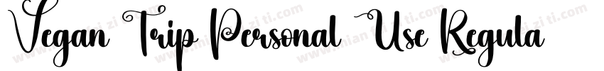 Vegan Trip Personal Use Regular字体转换